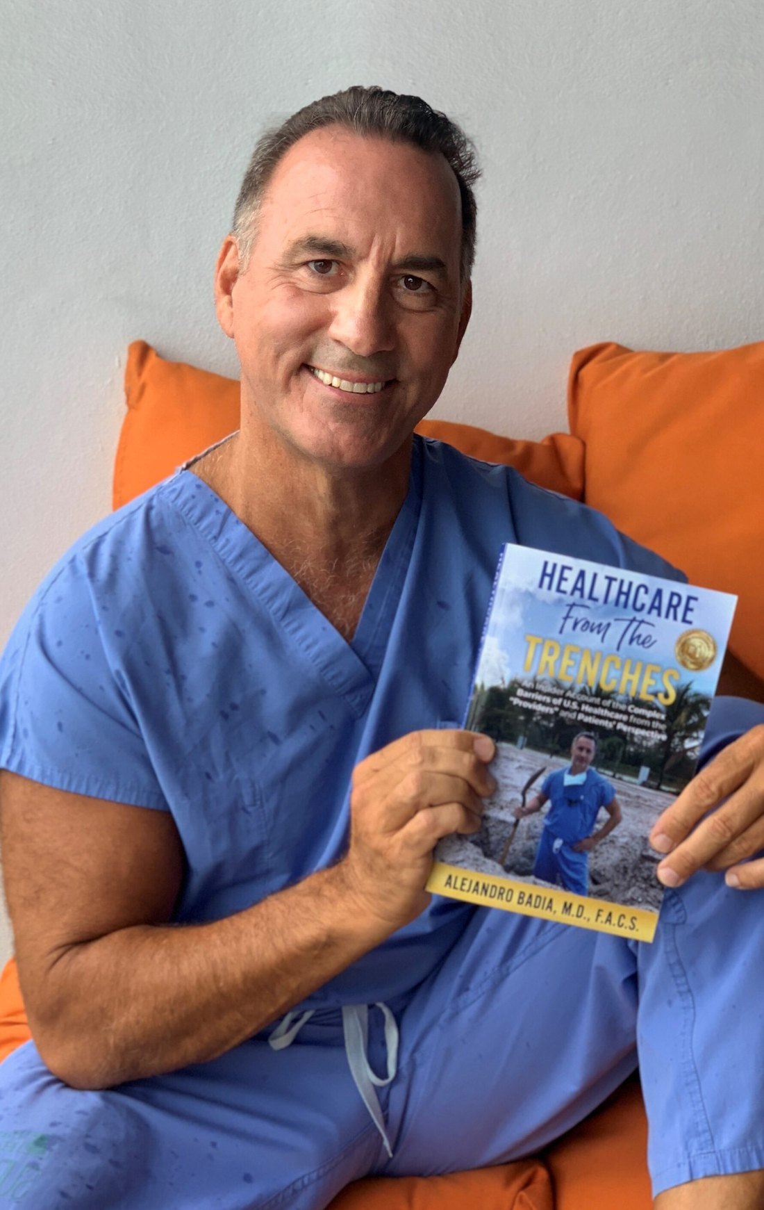 Dr. Alejandro Badia — Healthcare from the Trenches